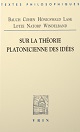 Sur la théorie platonicienne des idées