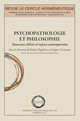 Psychopathologie et philosophie: Nouveaux débats et enjeux contemporains