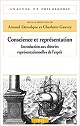 Conscience et représentation: Introduction aux théories représentationnelles de l'esprit