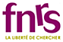 Fonds National de la Recherche Scientifique (FNRS)